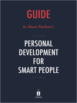 cover image of Guide to Steve Pavlina's Personal Development for Smart People by Instaread